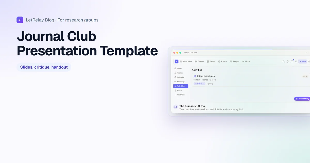 Title card: Journal Club Presentation template, example and tips, with LetRelay's activities view for lab sessions with RSVPs