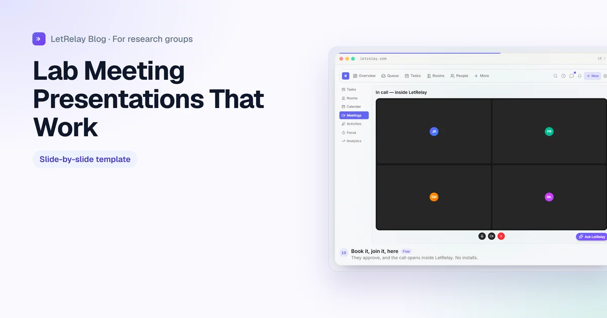 Title card: Lab Meeting Presentations, a template that works, with LetRelay's shared lab calendar