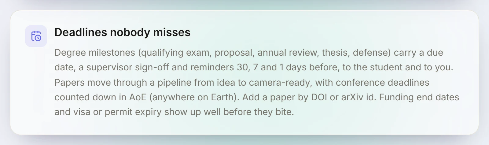 LetRelay research page card: Deadlines nobody misses. Degree milestones with due dates, supervisor sign-off and reminders 30, 7 and 1 days before